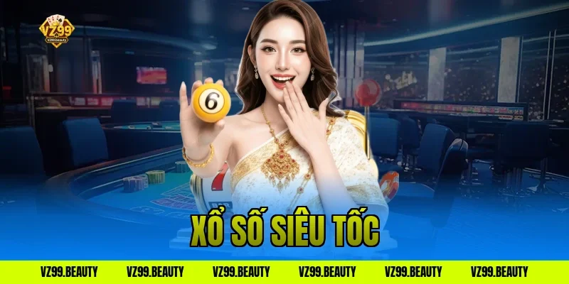 xổ số siêu tốc